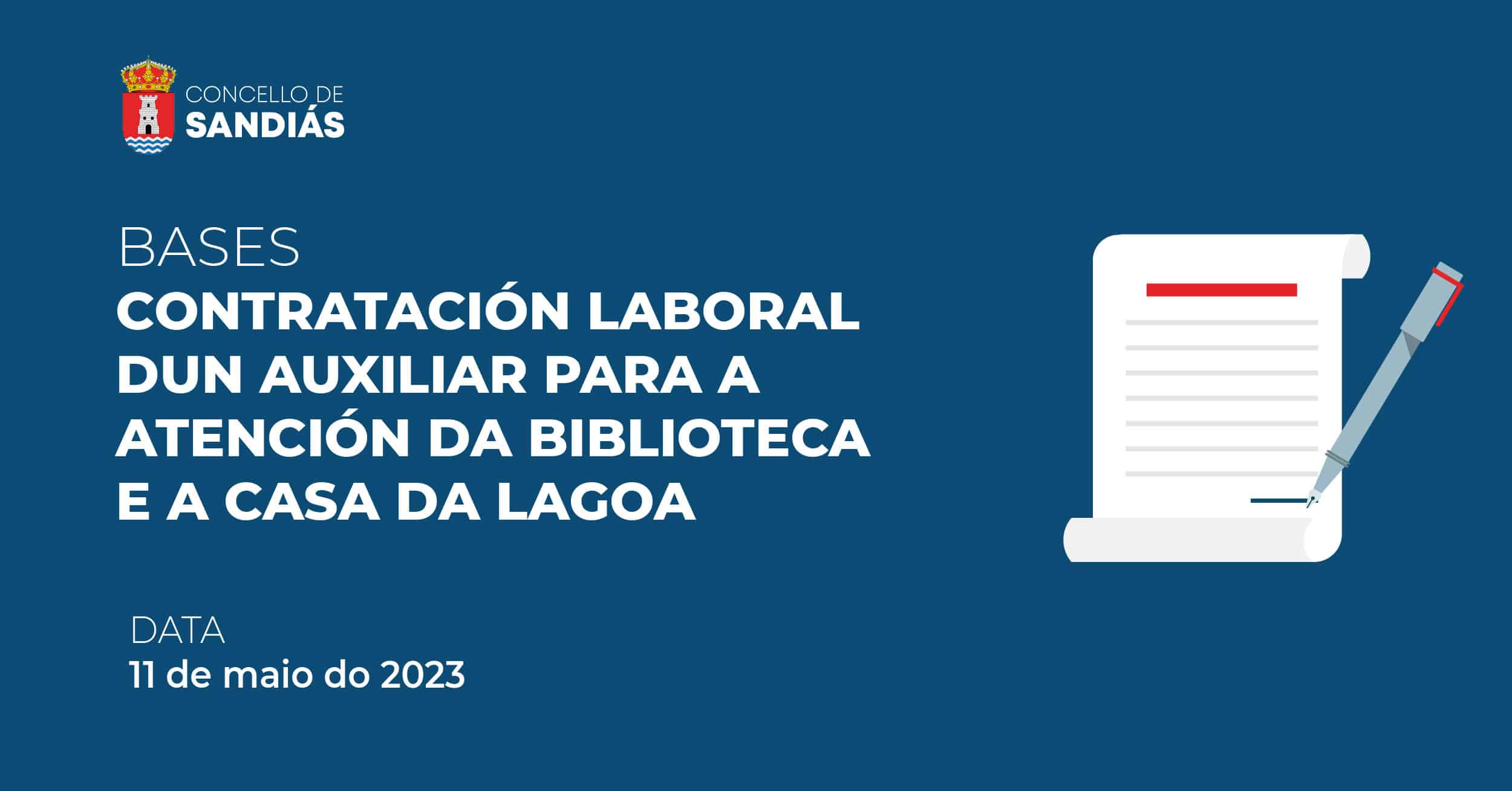Bases para a contratación laboral dun auxiliar para a atención da Biblioteca e a Casa da Lagoa – Concello de Sandiás