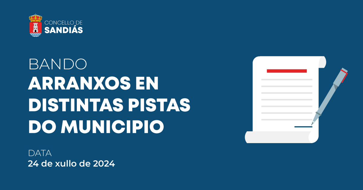 BANDO: Arranxo de pistas no Concello – Concello de Sandiás