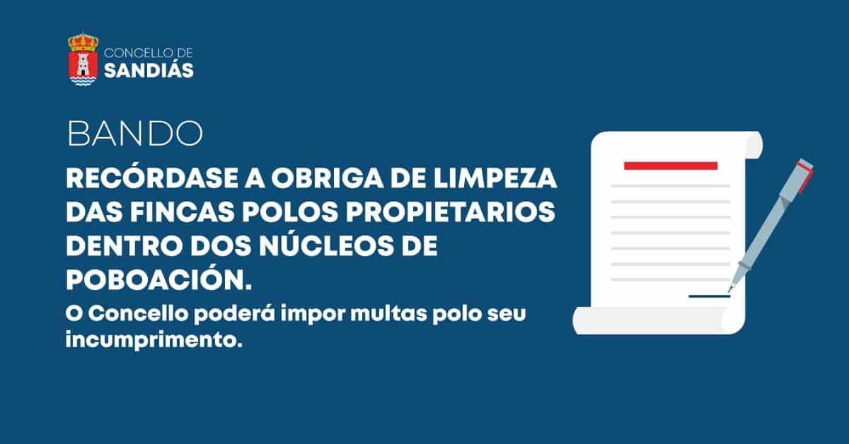 BANDO: Recórdase a obriga de limpeza das fincas polos propietarios dentro dos núcleos de poboación