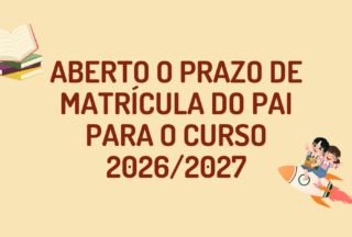 Aberto o prazo de matrícula do PAI para o curso 2026/2027