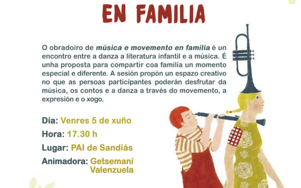 O Concello de Sandiás organiza o obradoiro “Música e movemento en familia”