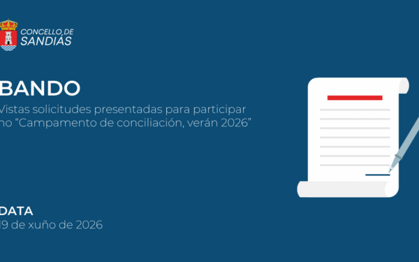 Vistas solicitudes presentadas para participar no “Campamento de conciliación , verán2026”