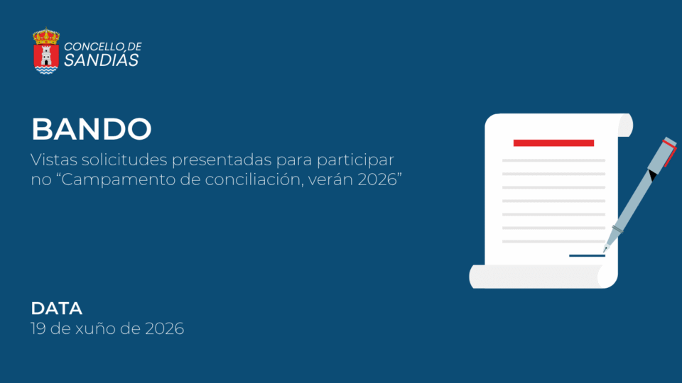 Vistas solicitudes presentadas para participar no “Campamento de conciliación , verán2026”