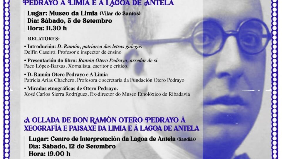Sandiás e Vilar de Santos homenaxean a Otero Pedrayo con dúas xornadas na Limia
