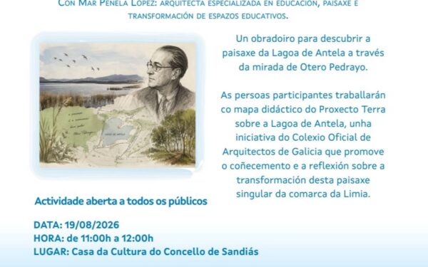 Sandiás organiza un obradoiro infantil sobre a Lagoa de Antela e Otero Pedrayo