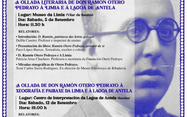 A Limia homenaxea a Otero Pedrayo con dúas xornadas dedicadas á súa obra e á Lagoa de Antela