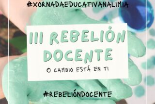 Xinzo de Limia acolle este sábado a III Rebelión Docente