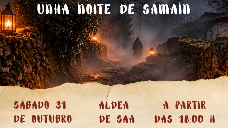 A Lenda de Saa: unha noite de Samaín en Vilar de Santos